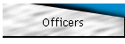 Officers